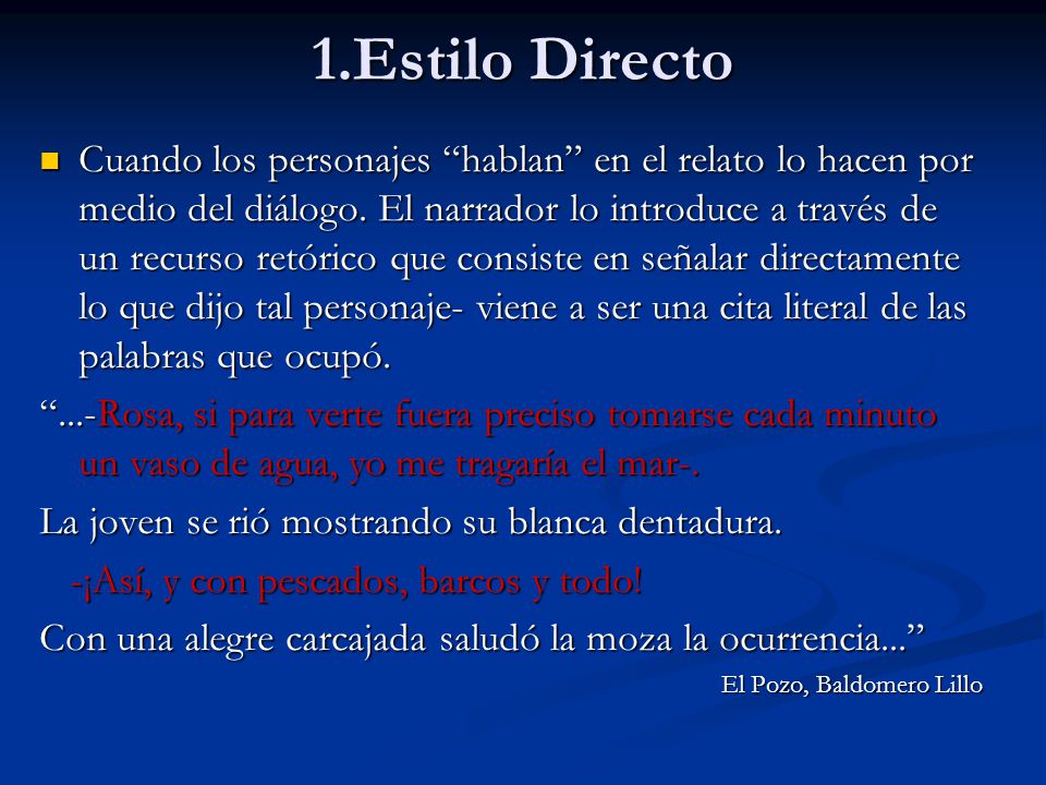 1.Estilo Directo