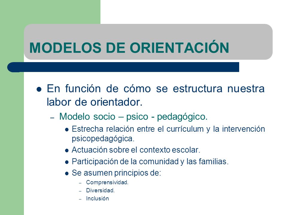 MODELOS DE ORIENTACIÓN