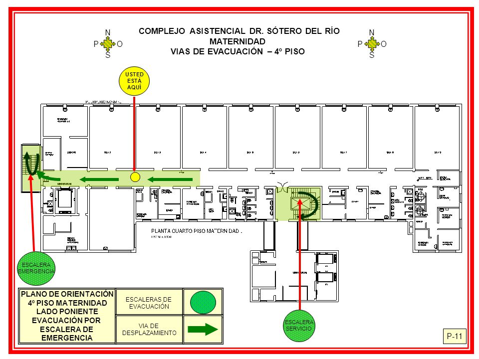 COMPLEJO ASISTENCIAL DR. SÓTERO DEL RÍO VIAS DE EVACUACIÓN – 4º PISO