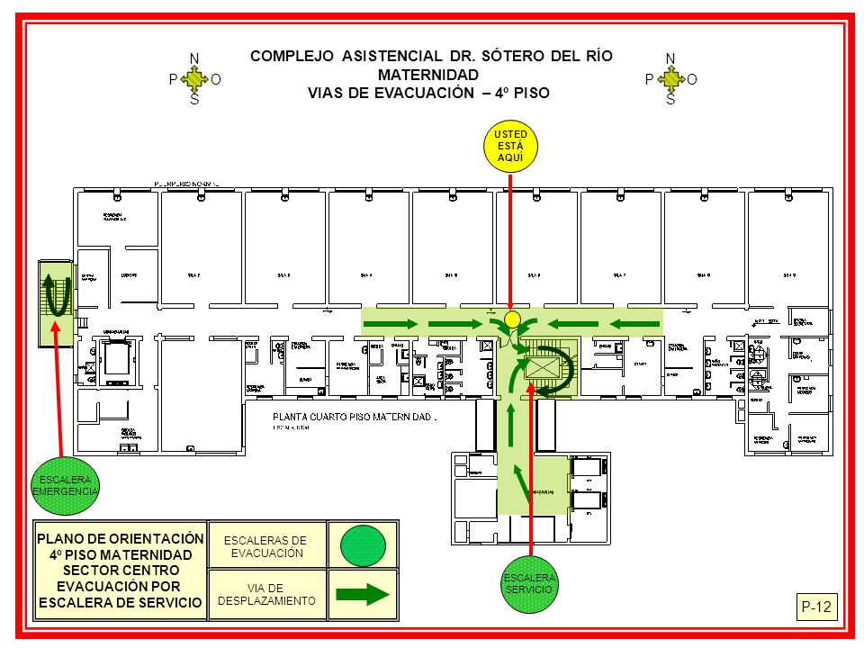 COMPLEJO ASISTENCIAL DR. SÓTERO DEL RÍO VIAS DE EVACUACIÓN – 4º PISO