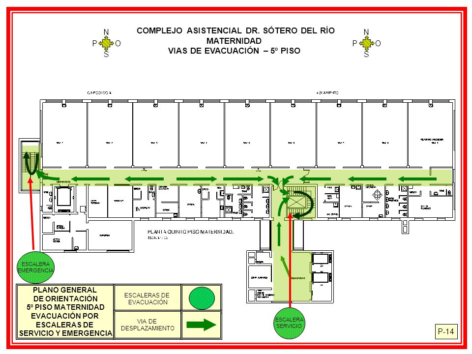 COMPLEJO ASISTENCIAL DR. SÓTERO DEL RÍO VIAS DE EVACUACIÓN – 5º PISO