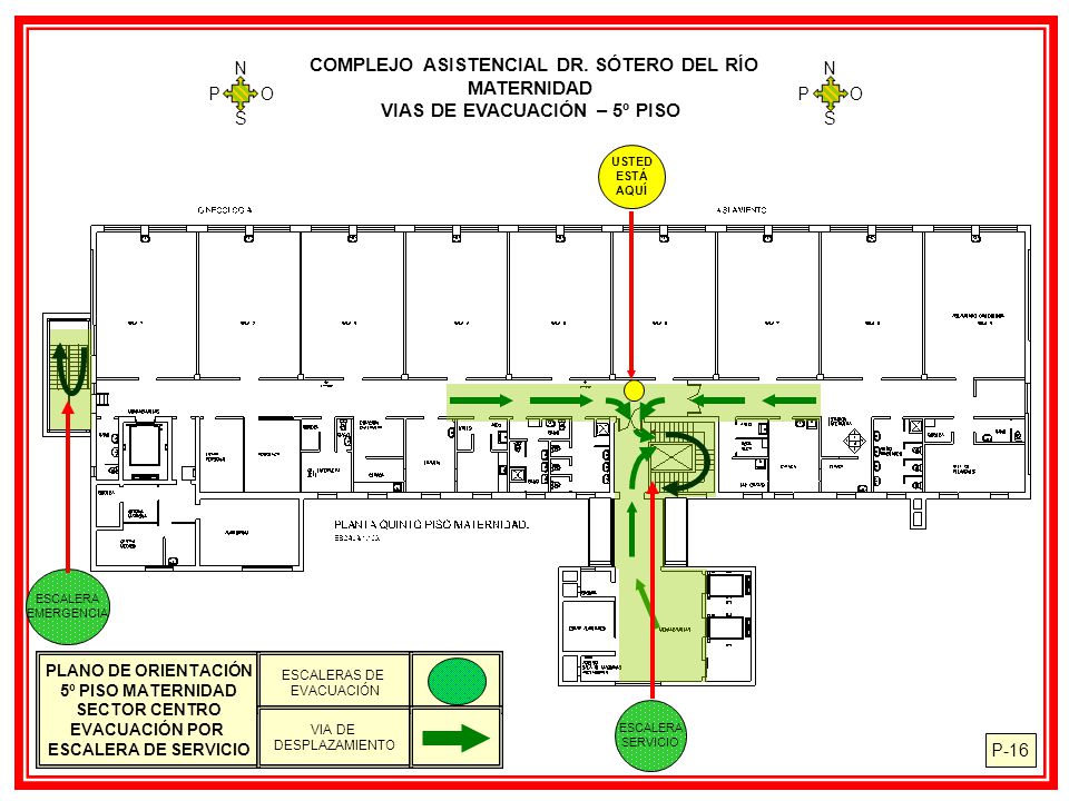 COMPLEJO ASISTENCIAL DR. SÓTERO DEL RÍO VIAS DE EVACUACIÓN – 5º PISO
