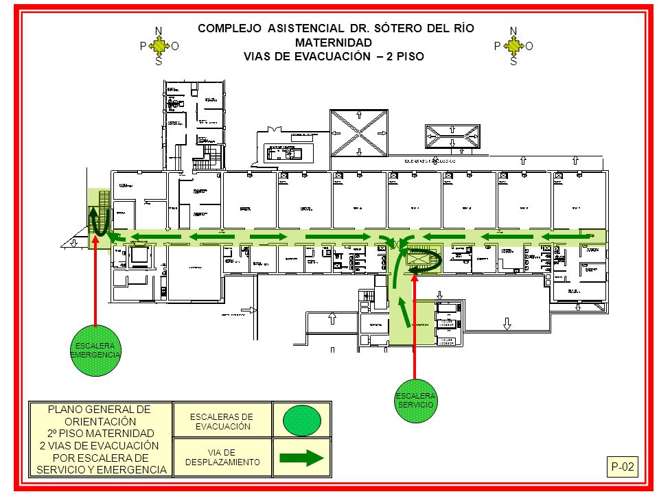 COMPLEJO ASISTENCIAL DR. SÓTERO DEL RÍO VIAS DE EVACUACIÓN – 2 PISO