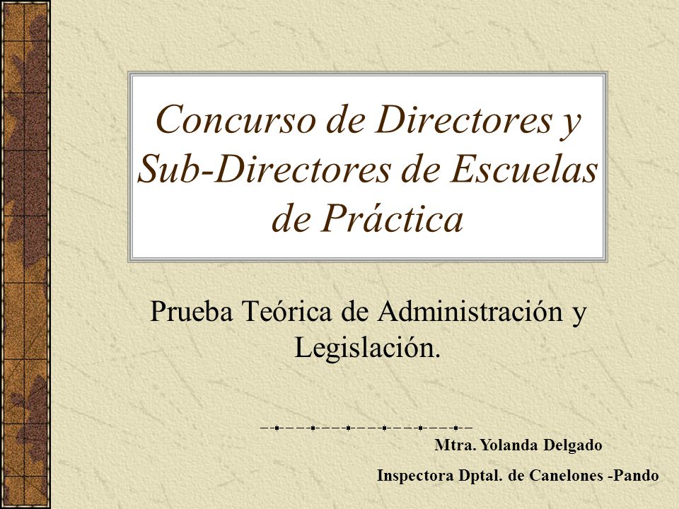 Concurso de Directores y Sub-Directores de Escuelas de Práctica
