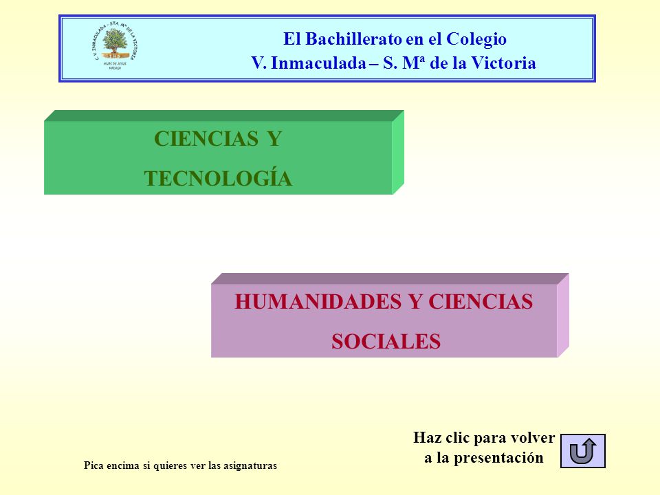 El Bachillerato en el Colegio V. Inmaculada – S. Mª de la Victoria