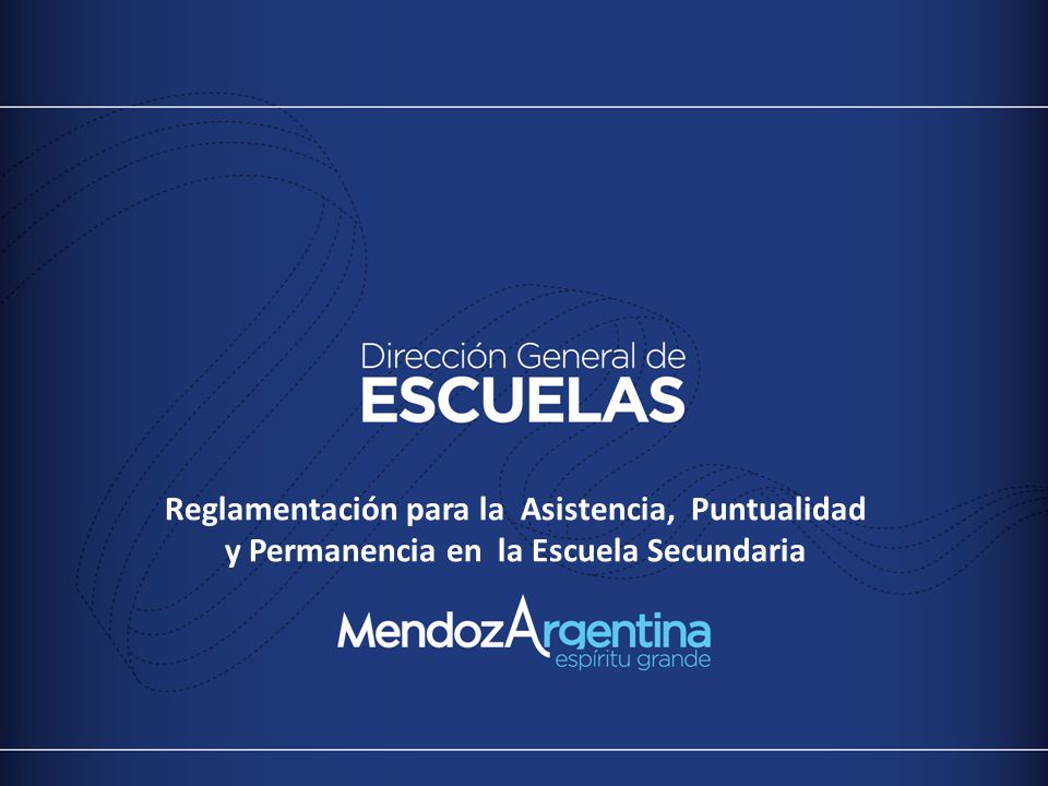 Reglamentación para la Asistencia, Puntualidad y Permanencia en la Escuela Secundaria