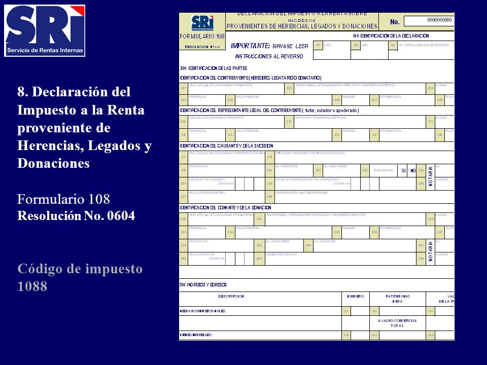8. Declaración del Impuesto a la Renta proveniente de Herencias, Legados y Donaciones