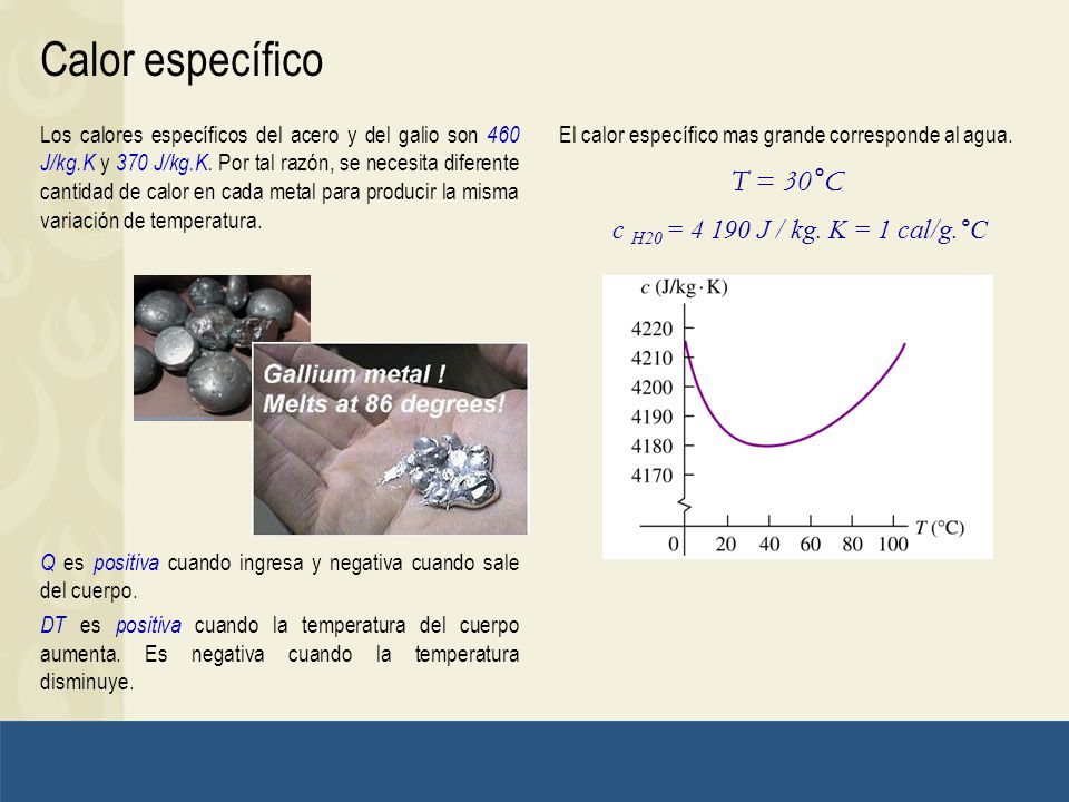 Calor específico T = 30°C c H20 = J / kg. K = 1 cal/g.°C