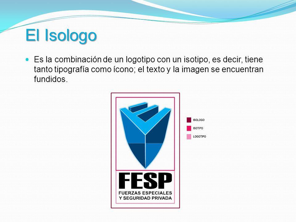 El Isologo Es la combinación de un logotipo con un isotipo, es decir, tiene tanto tipografía como ícono; el texto y la imagen se encuentran fundidos.