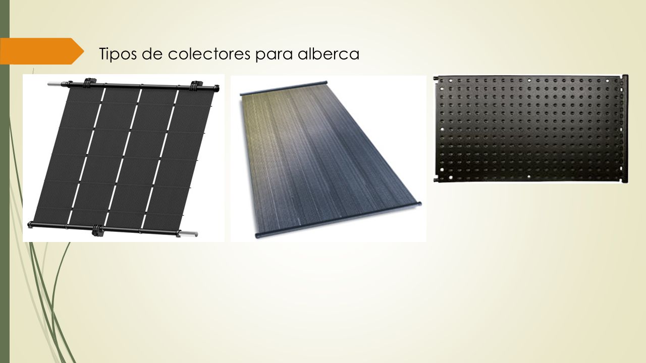 Tipos de colectores para alberca