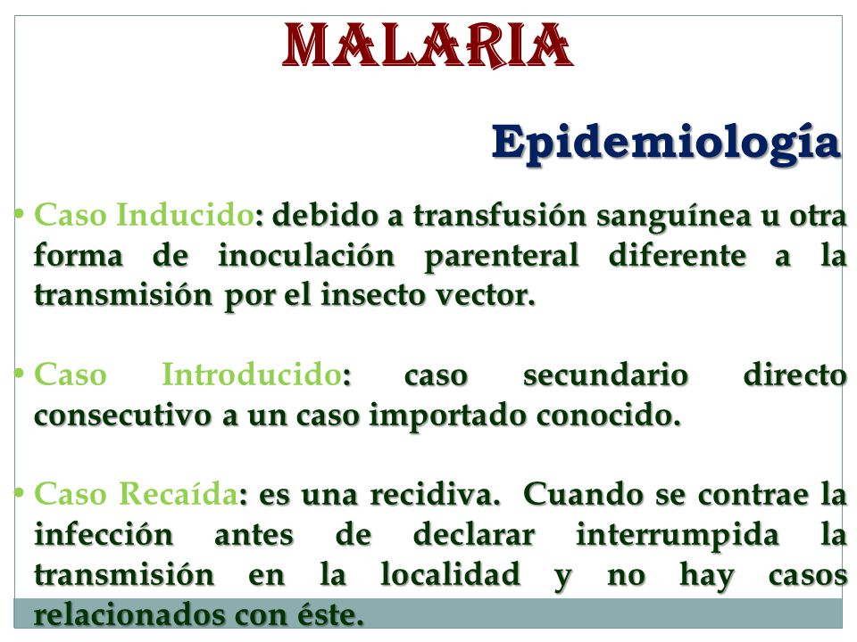MALARIA Epidemiología