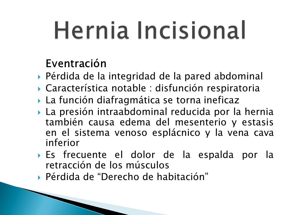 Hernia Incisional Pérdida de la integridad de la pared abdominal