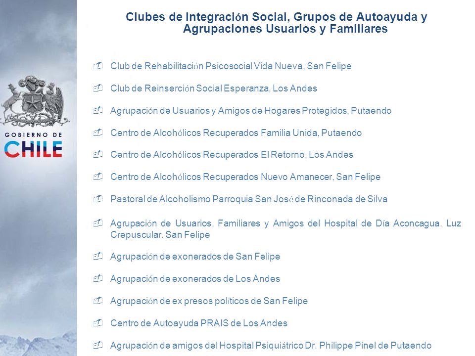 Clubes de Integración Social, Grupos de Autoayuda y Agrupaciones Usuarios y Familiares