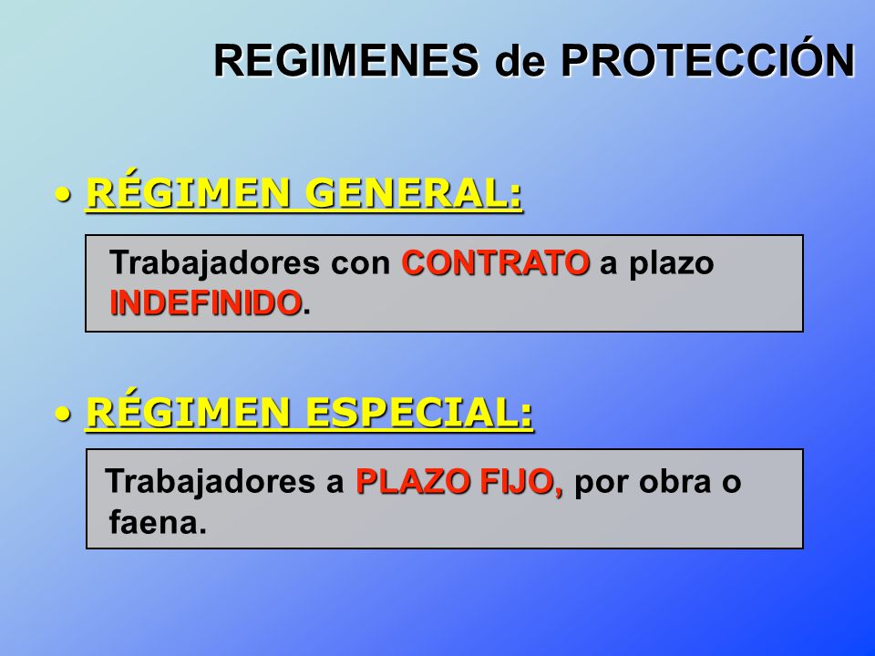 REGIMENES de PROTECCIÓN