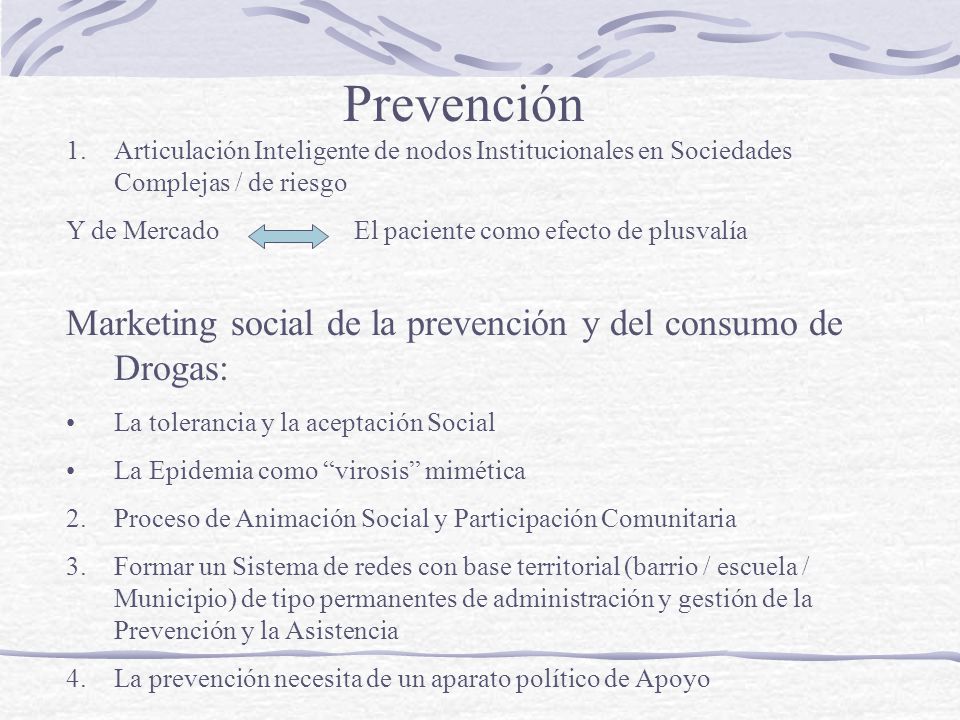Prevención Marketing social de la prevención y del consumo de Drogas:
