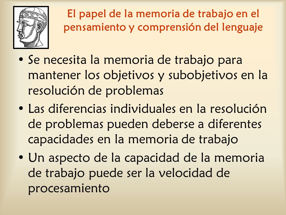 El papel de la memoria de trabajo en el pensamiento y comprensión del lenguaje