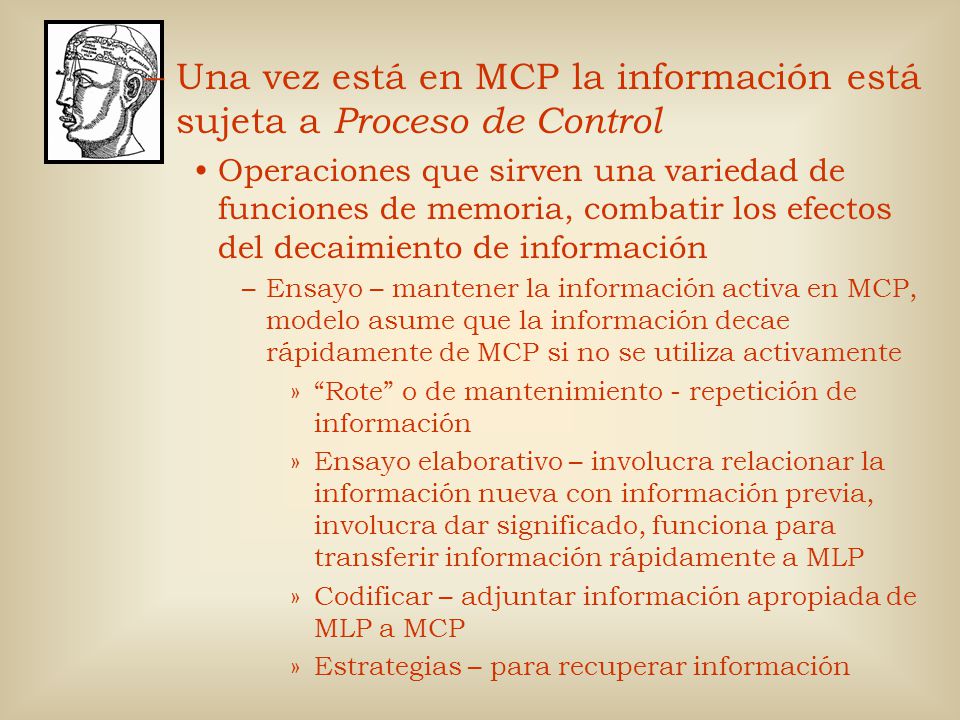 Una vez está en MCP la información está sujeta a Proceso de Control