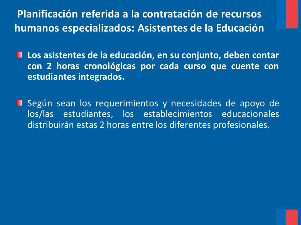 Planificación referida a la contratación de recursos humanos especializados: Asistentes de la Educación