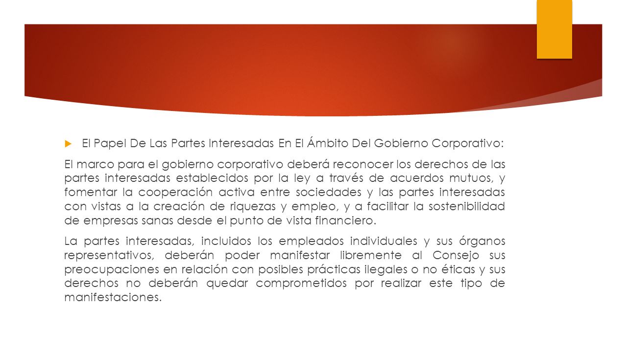 El Papel De Las Partes Interesadas En El Ámbito Del Gobierno Corporativo: