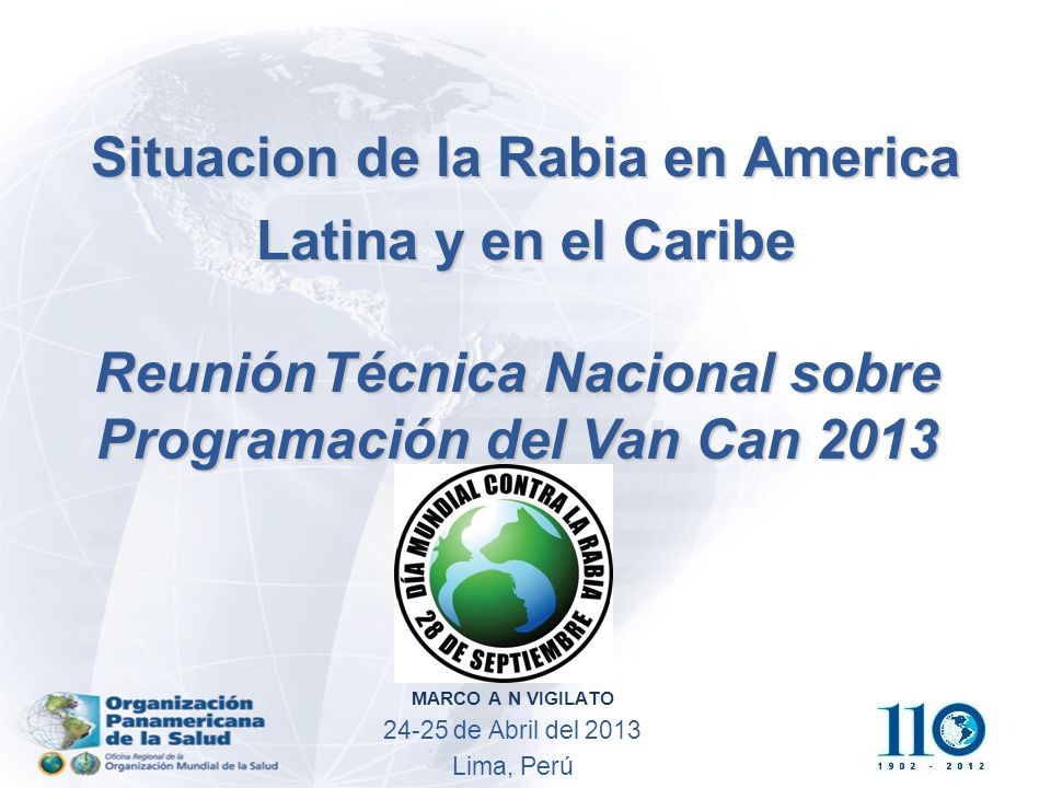 Situacion de la Rabia en America Latina y en el Caribe