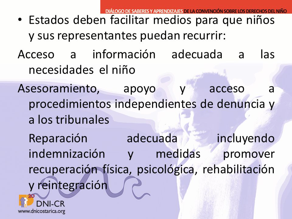 Estados deben facilitar medios para que niños y sus representantes puedan recurrir: