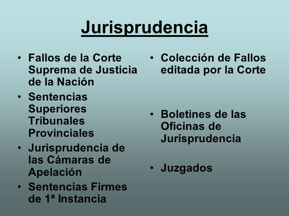 Jurisprudencia Fallos de la Corte Suprema de Justicia de la Nación