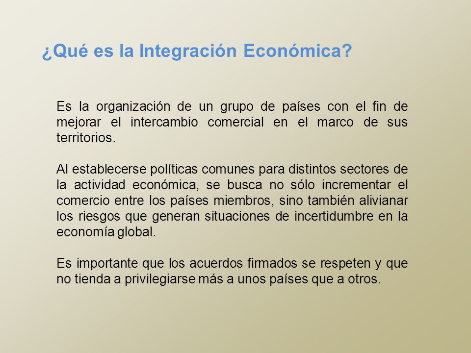 ¿Qué es la Integración Económica