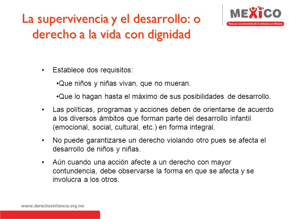 La supervivencia y el desarrollo: o derecho a la vida con dignidad