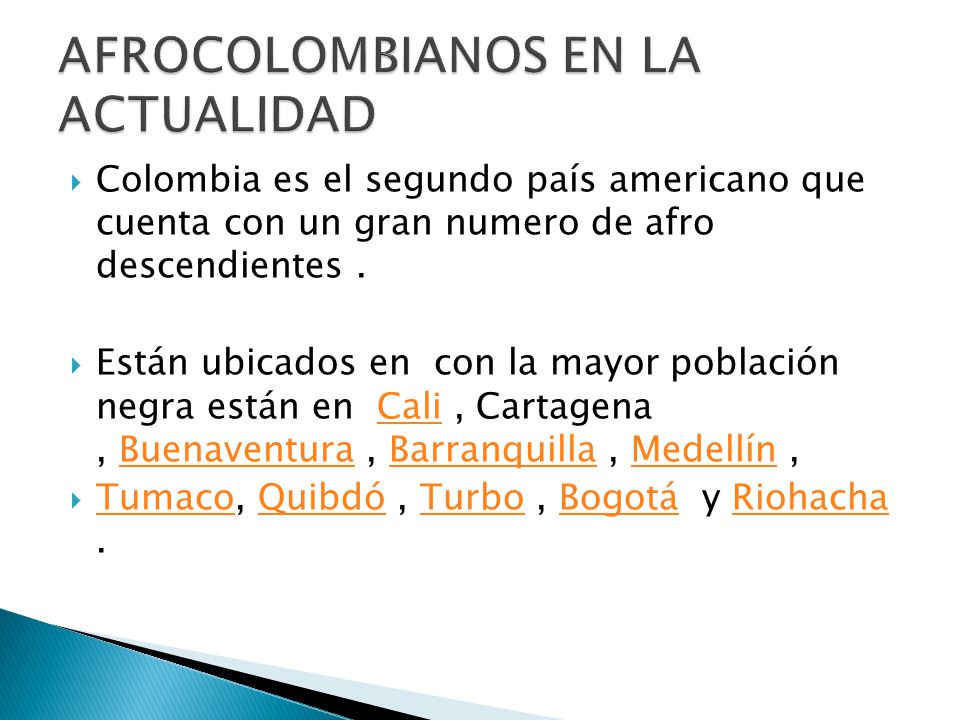 AFROCOLOMBIANOS EN LA ACTUALIDAD