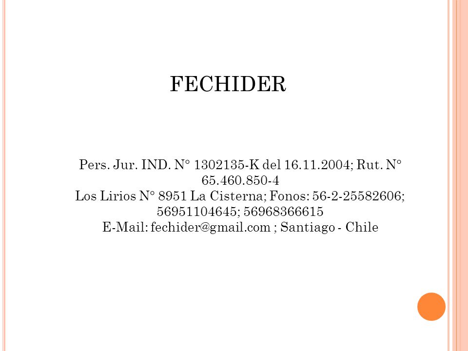 FECHIDER Pers. Jur. IND. N° K del ; Rut. N°