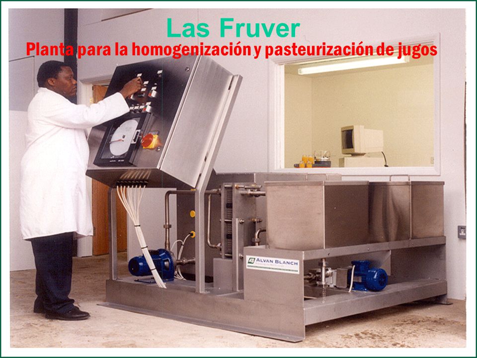 Las Fruver Planta para la homogenización y pasteurización de jugos