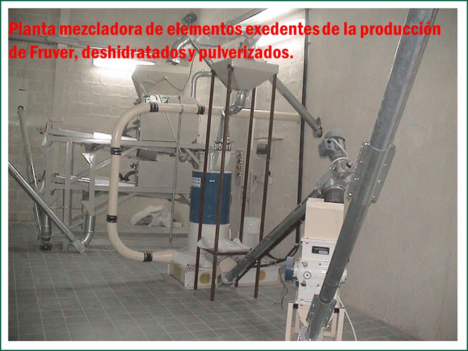 Planta mezcladora de elementos exedentes de la producción de Fruver, deshidratados y pulverizados.