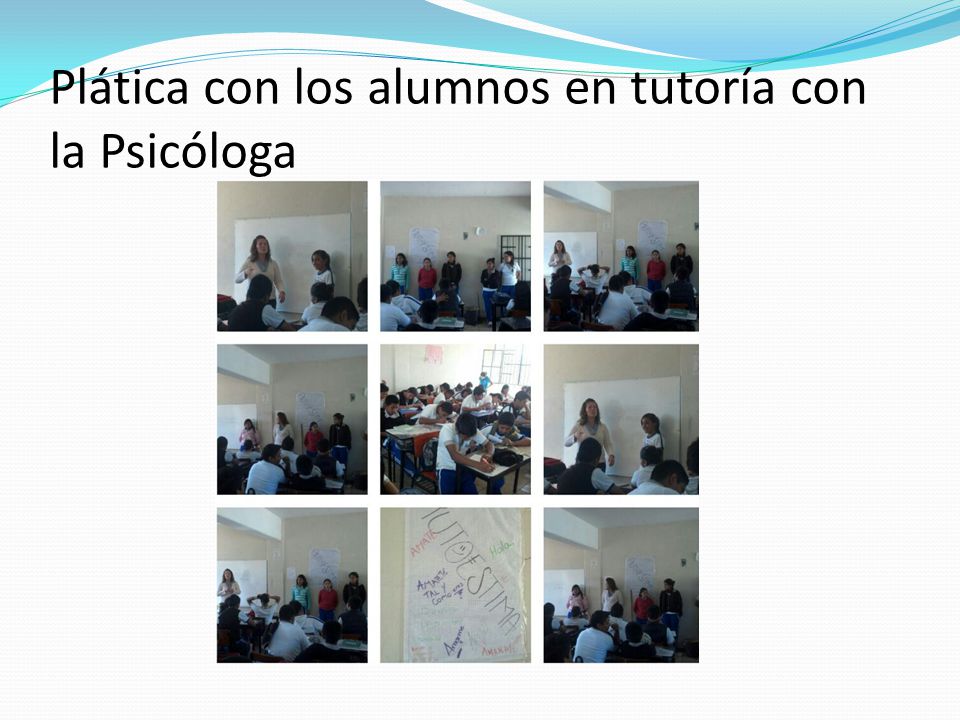 Plática con los alumnos en tutoría con la Psicóloga