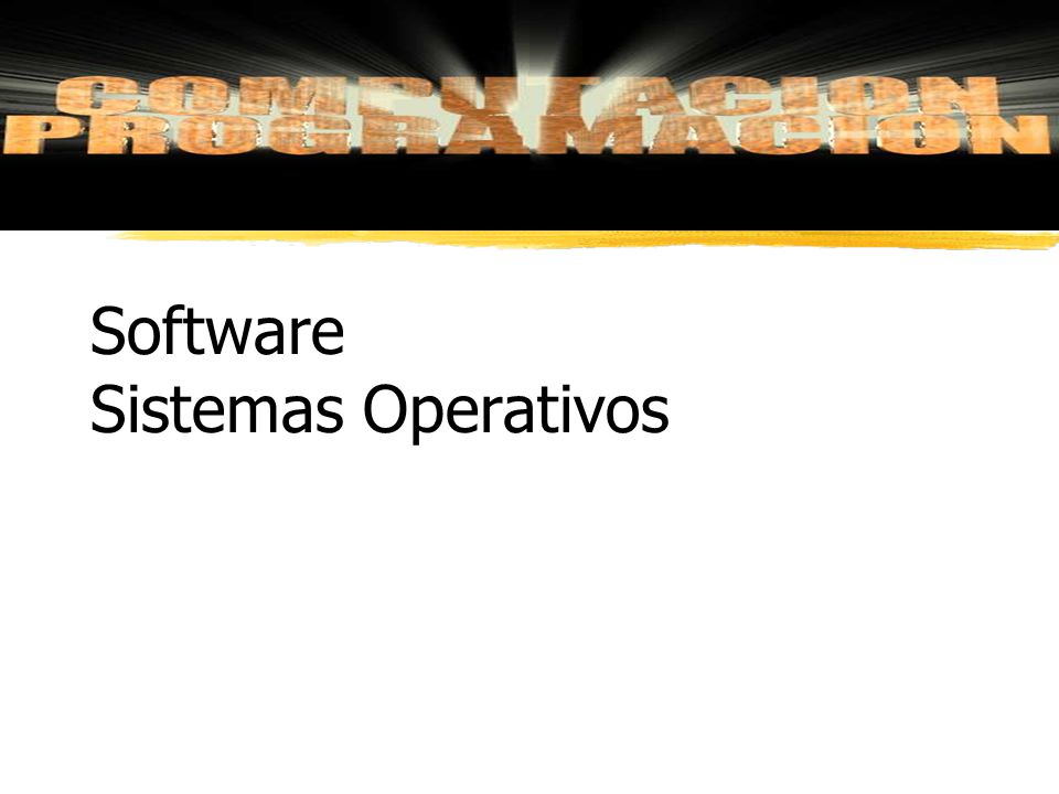 Software Sistemas Operativos