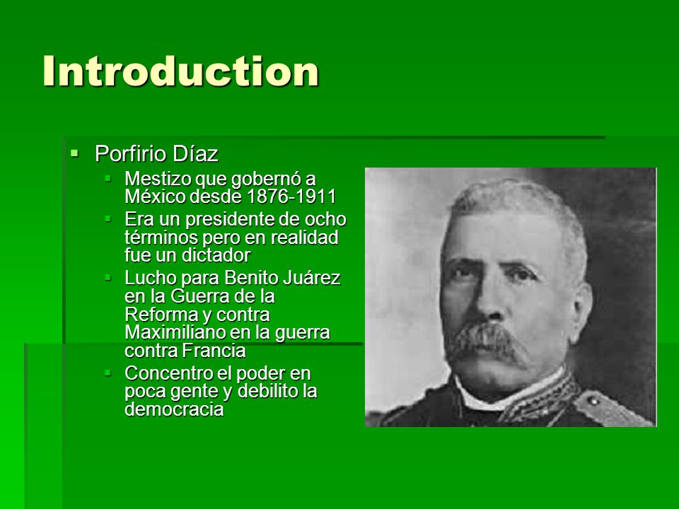 Introduction Porfirio Díaz