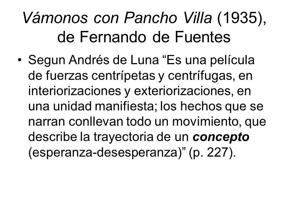 Vámonos con Pancho Villa (1935), de Fernando de Fuentes