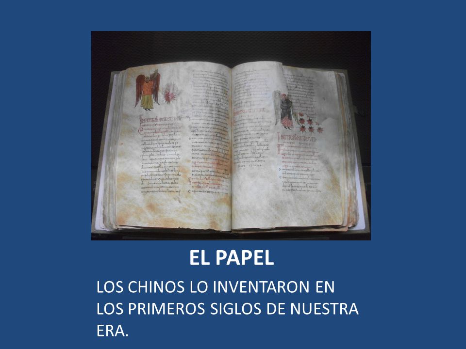 LOS CHINOS INVENTARON EL PAPEL EN LOS PRIMEROS SIGLOS DE NUESTRA ERA