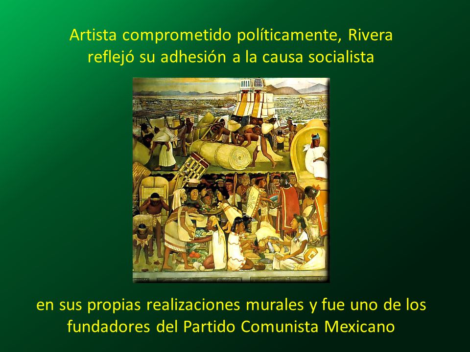 Artista comprometido políticamente, Rivera reflejó su adhesión a la causa socialista