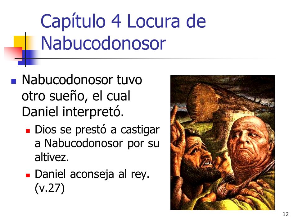 Capítulo 4 Locura de Nabucodonosor