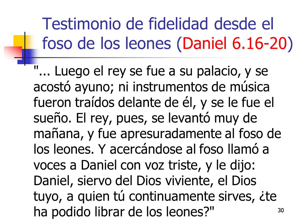 Testimonio de fidelidad desde el foso de los leones (Daniel )