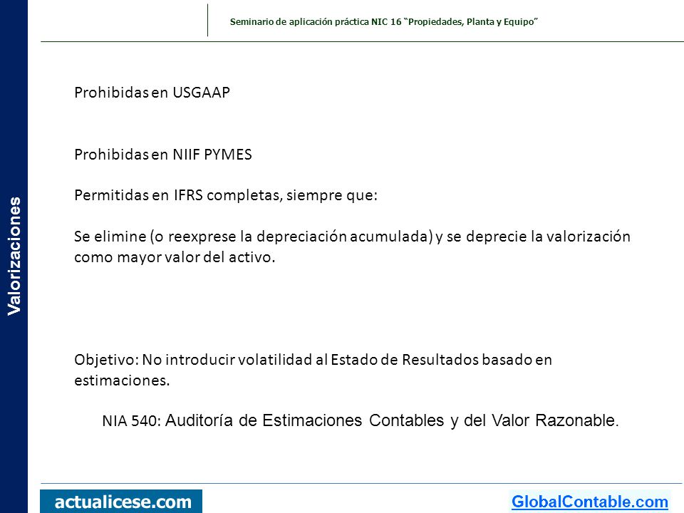 NIA 540: Auditoría de Estimaciones Contables y del Valor Razonable.