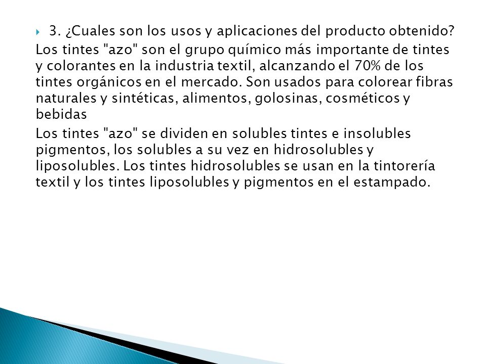 3. ¿Cuales son los usos y aplicaciones del producto obtenido