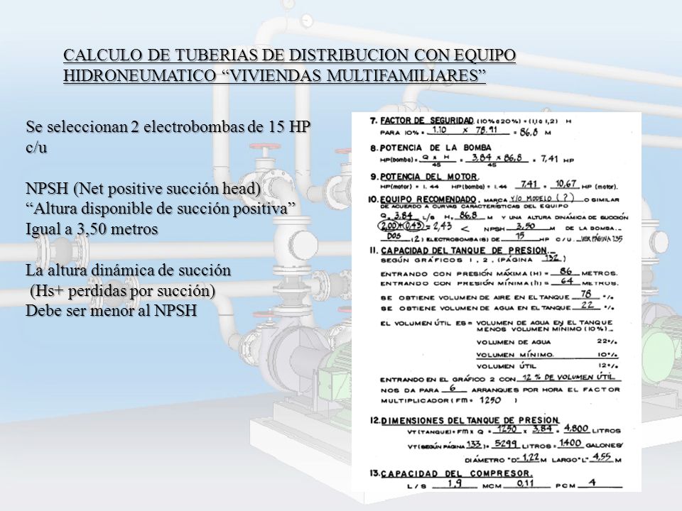 CALCULO DE TUBERIAS DE DISTRIBUCION CON EQUIPO HIDRONEUMATICO VIVIENDAS MULTIFAMILIARES