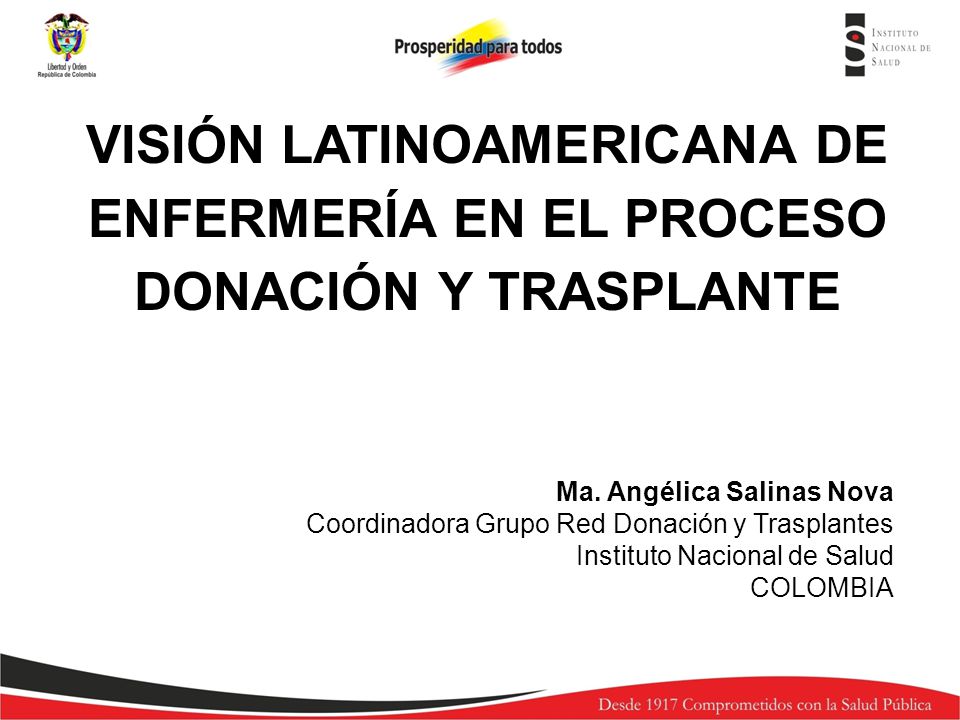 VISIÓN LATINOAMERICANA DE ENFERMERÍA EN EL PROCESO DONACIÓN Y TRASPLANTE