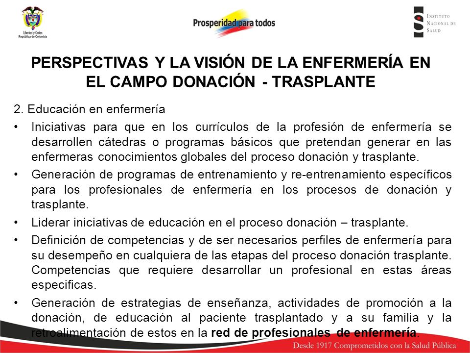 PERSPECTIVAS Y LA VISIÓN DE LA ENFERMERÍA EN EL CAMPO DONACIÓN - TRASPLANTE