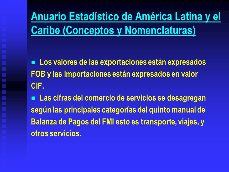 Anuario Estadístico de América Latina y el Caribe (Conceptos y Nomenclaturas)