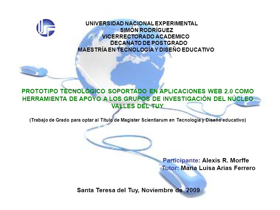 Participante: Alexis R. Morffe Tutor: Maria Luisa Arias Ferrero