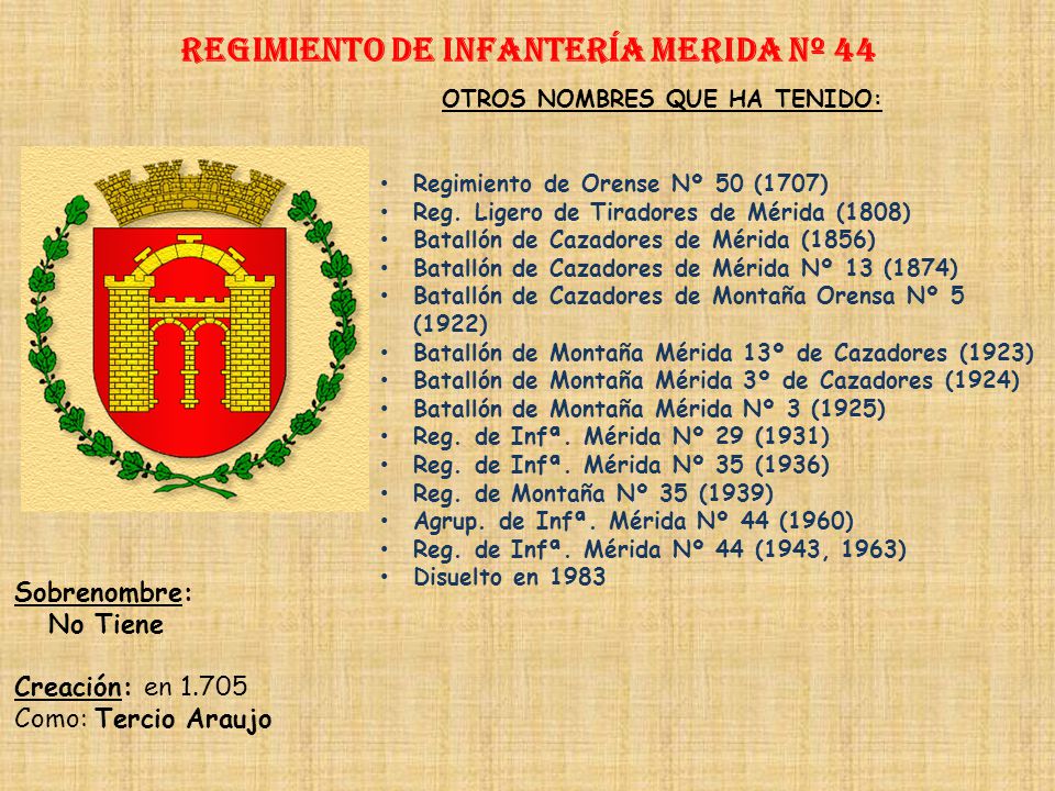 Regimiento de Infantería merida nº 44