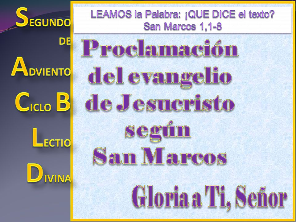 DOMINGO SEGUNDO DE ADVIENTO CICLO B LECTIO DIVINA