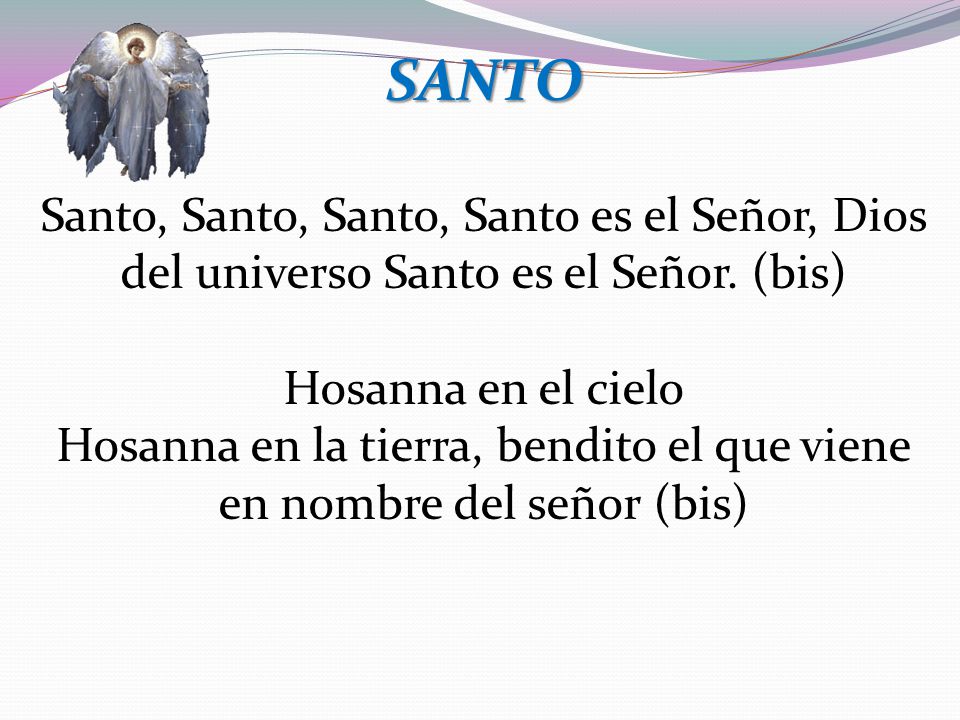 Hosanna en la tierra, bendito el que viene en nombre del señor (bis)